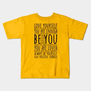 Be Yourself, Inspirational Quote, Word art Kids T-Shirt